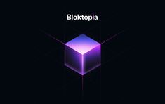 the logo for bloktopia is shown in purple and blue tones on a black background