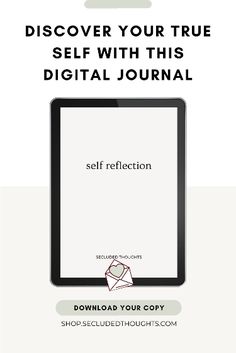 a tablet with the text,'discovering your true self with this digital journal '