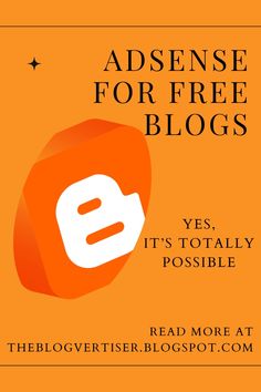 an orange book cover with the words adsense for free blogs, yes, it's totally possible