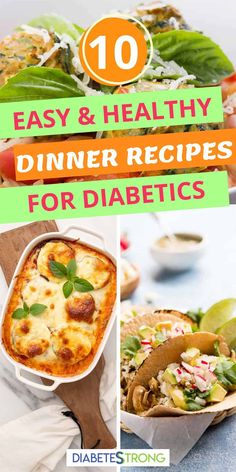 the top 10 easy and healthy dinner recipes for diabetics cover shows different dishes