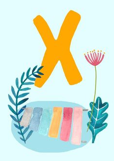 the letter x is painted with watercolors and surrounded by plants, flowers, and leaves