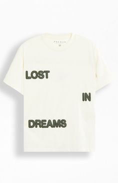 Lost In Dreams Puff T-Shirt Pacsun Graphic Tees, Church Merch, Merch Design, Branding Shoot, Text Tee, Screen Printing Shirts, Men Quotes, Oversized T Shirt, Art Fashion