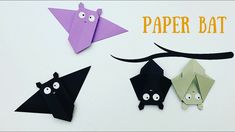 three paper bats with eyes, nose and tail are shown in front of an orange text that says paper bat