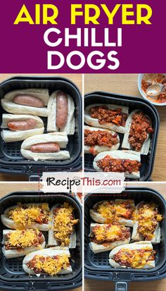 four pictures showing how to make air fryer chili dogs