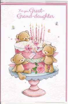 a birthday card with two teddy bears sitting on top of a cake that says for you great grand - daughter