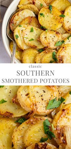 two pictures with different types of potatoes and the words classic southern smothered potatoes