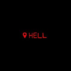 the word hell written in red on a black background