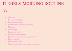 It Girl Morning Routine, Girl Morning Routine, Keep Motivated, Daily Routine Planner, Take It Slow, Mommy Time, Health Administration, Self Care Bullet Journal, Morning Skincare