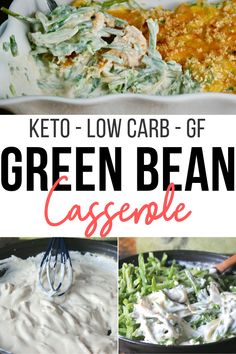 keto - low carb gf green bean casserole with text overlay