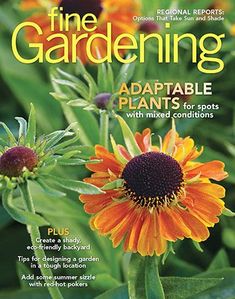 the cover of fine gardening magazine with orange and yellow flowers in bloom on green leaves