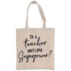 Haul your classroom contents in super stylish fashion with Teacher Canvas Tote Bag. Constructed of natural-colored canvas, this adorable bag boasts plain black script on one side and two handles on top for easy carry. Showcasing your humorous side, fill it with your day planner, pens, and more, always being prepared for the day in the classroom!       Details         Length: 15 1/2"       Width: 14 1/2"       Handle Drop Length: 10 1/2"       Content:70% Polyester & 30% Cotton       Care: Ma Teacher Canvas, Totes Ideas, Funny Tote Bags, Wine Gift Bag, Teacher Tote, Print Coupons, Diy Teacher Gifts, Art Bag, Day Planners