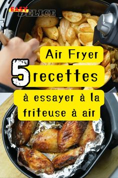 an air fryer with text overlay that reads 5 air fryer recipes, a essayera la frieuse a air