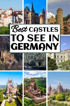 the best castles to see in germany with text overlay that reads best castles to see in germany