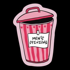 a pink and white striped trash can with the words men's options written on it