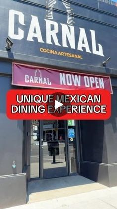 the entrance to carnal now open restaurant