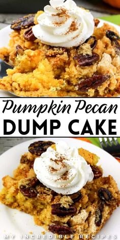 pumpkin pecan dump cake with whipped cream on top and an image of the pie