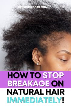 How To Stop Hair Breakage Black, How To Stop Breakage On 4c Hair, Natural Hair Breakage Remedies, 4c Hair Breakage Remedies, Retaining Length 4c Hair, Prevent Hair Breakage Tips, Products For Hair Breakage, Breakage In Front Of Hair, How To Stop Breakage Hair