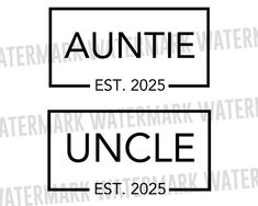 two black and white labels with the words,'uncle'and'auntie '