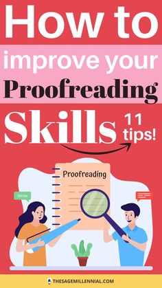 a poster with the words how to improve your proofreading skills tips on it