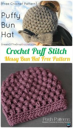 the crochet puff stitch messy bun hat pattern is shown in two different colors