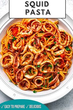 pasta with shrimp and tomato sauce in a white bowl on a table next to the words how to make squid pasta