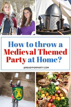 medieval themed party at home with text overlay reading how to throw a medieval themed party at home?