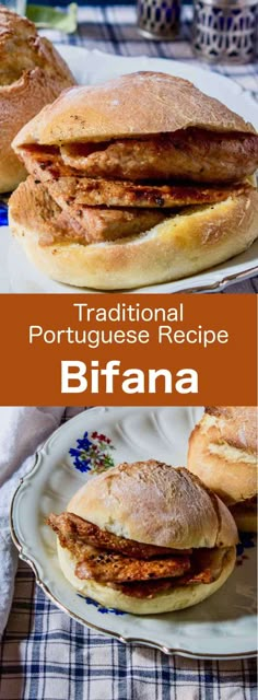 two plates with sandwiches on them and the words traditional portuguese recipe bifrana in front