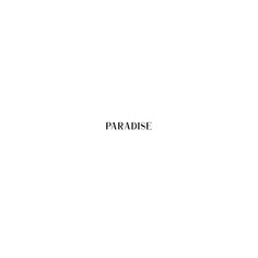 the word paradise is written in black on a white background