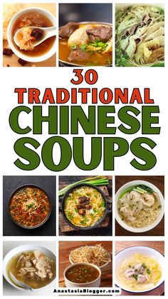 the cover of 30 traditional chinese soups, with pictures of different dishes in it