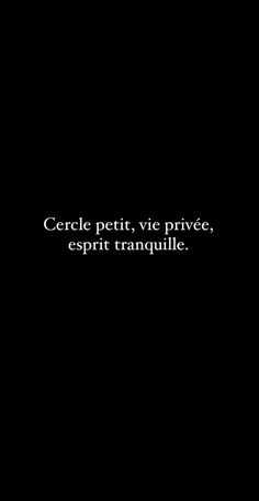 a black background with the words cercle petit vie privee, esprit tranquille