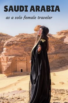 a woman standing in the desert wearing a black dress and headdress with text that reads, araba saudta para mujers que dian solas