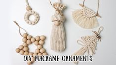 macrame ornaments are arranged on a white background with the words diy macrame ornaments