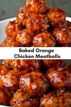 baked orange chicken meatballs in a white bowl with the words baked orange chicken meatballs