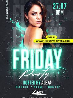 the flyer for friday party with an image of a woman