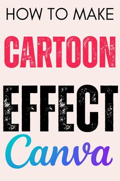 cartoon photo effect tutorial in canva Canva Tricks And Tips, Canva Shortcuts, Business Typography, Canva Backgrounds, Fonts For Business, Canva Inspiration