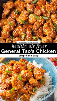 a plate full of chicken and rice with the words healthy air fryer general tso's chicken