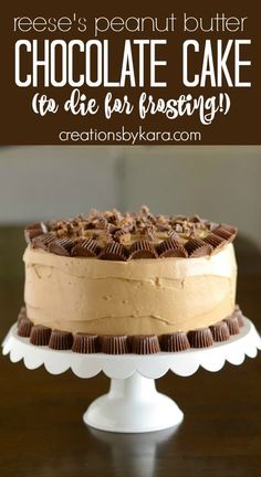 a cake with chocolate frosting on top and the words reese's peanut butter chocolate cake