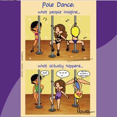 two cartoon pictures with one saying pole dance, and the other saying what people imagine