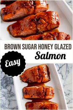 brown sugar honey glazed salmon on a white plate with text overlay that says easy