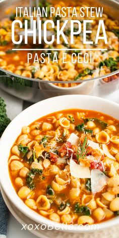 two bowls of pasta and vegetable soup with the words italian pasta stew chickpea pasta egeri