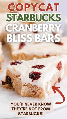 the cover of copycat starbucks's cranberry bliss bars