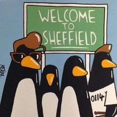 three penguins are standing in front of a sign that says welcome to sheffield