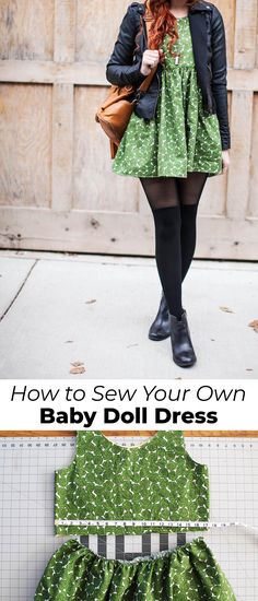 a woman in green dress and black jacket with text overlay that reads how to sew your own baby doll dress