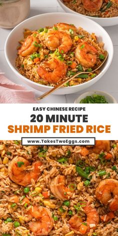 shrimp fried rice in two bowls with chopsticks on the side and text overlay that reads easy chinese recipe 20 minute shrimp fried rice