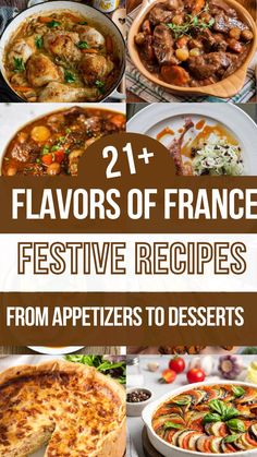 the cover of 21 flavors of france festive recipes from appetizers to desserts