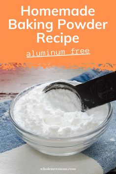 homemade baking powder recipe in a glass bowl with a spatula on the side and text overlay