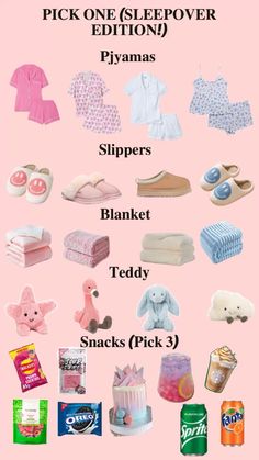 a pink poster with various items on it and the words pick one sleepover, playmas, slippers, blanket, teddy