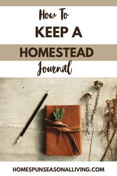 Homestead Journal, Effective Journaling, Trad Life, Homestead Planner, Cozy Homestead, Lost Skills, Homestead Skills, Wife Duties, Dream Homestead