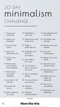 30 Day Minimalism Challenge Science Of Well Being, Living Simple Ideas Minimalist Lifestyle, 45000 Salary Budget, How To Have A Minimalist Bedroom, Figuring Out Your Style, How To Make Life Easier, Minimalist Declutter List