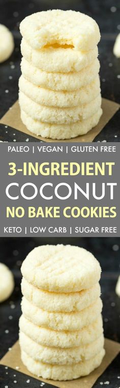 three ingredient coconut no bake cookies stacked on top of each other with text overlay